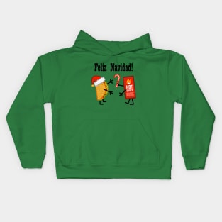 Christmas Taco and Hot Sauce - Feliz Navidad! Kids Hoodie